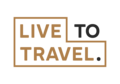 Live To Travel